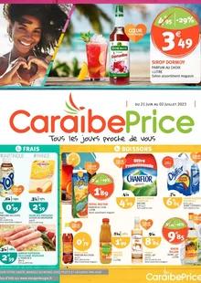 Catalogue promo caraibe price du 21 juin au 2 juillet 2023